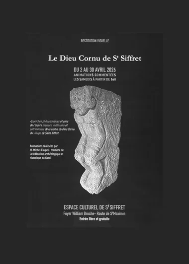 Exposition  – Le Dieu Cornu de Saint-Siffret.