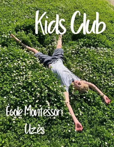 Kids Club avec l&rsquo;école Montessori