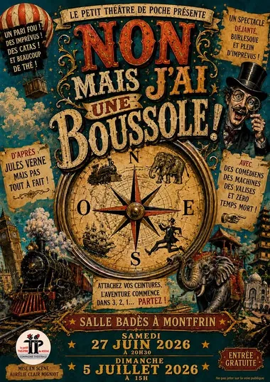 Théâtre – Non mais j&rsquo;ai une boussole