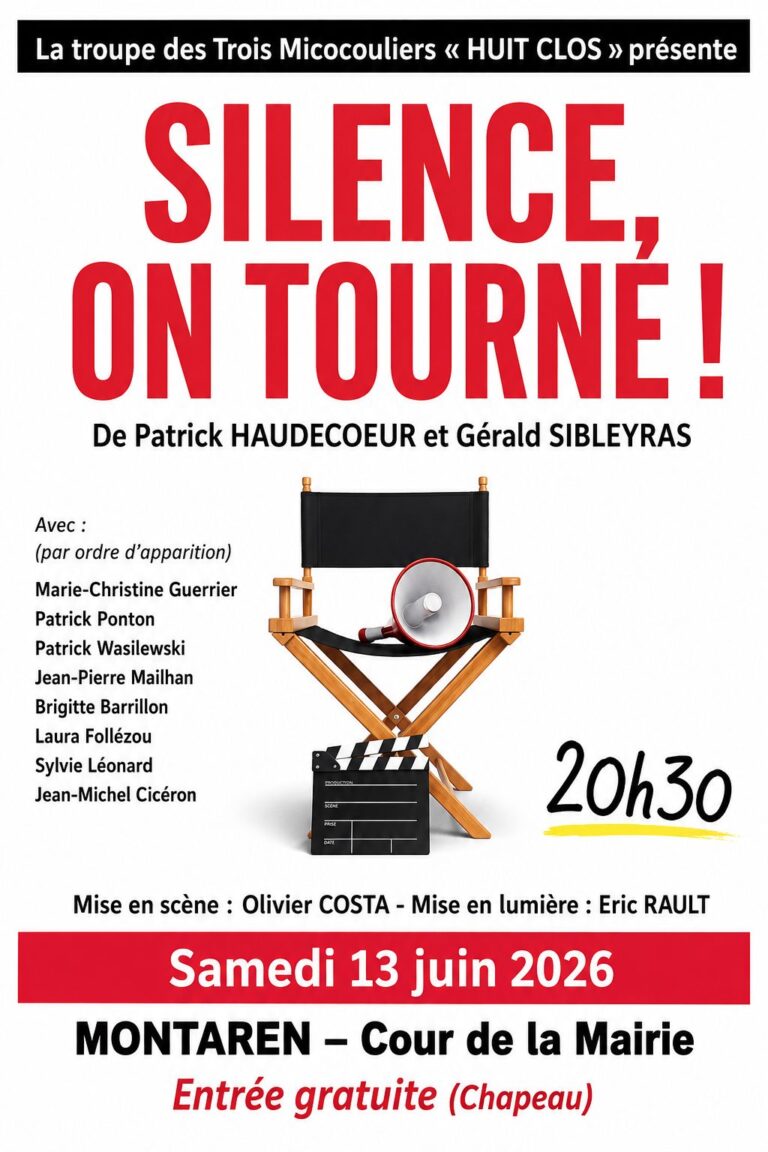 Pièce de Théâtre « Silence, on tourne ! »