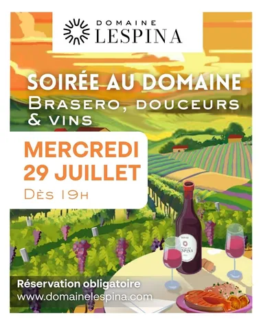 Soirée au Domaine Lespina
