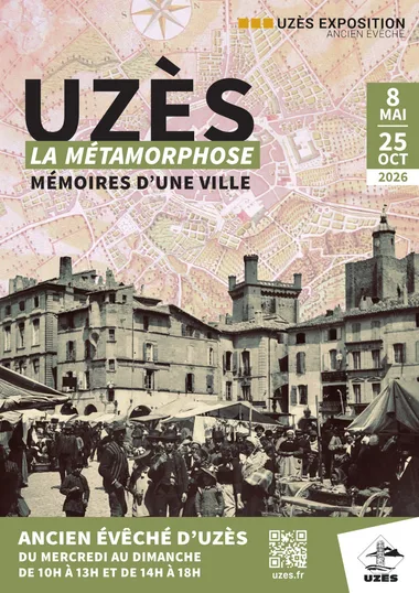 Visites commentées  Uzès exposition V – Uzès, la métamorphose