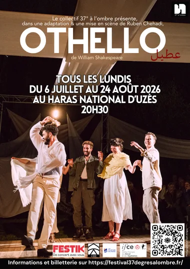 Théâtre au Haras National d&rsquo;Uzès – Othello