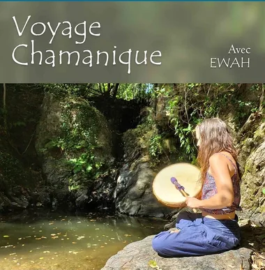 Initiation – Voyage Chamanique