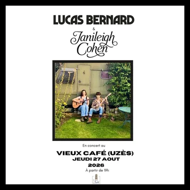 Concert –  Lucas Bernard et Janileigh Cohen