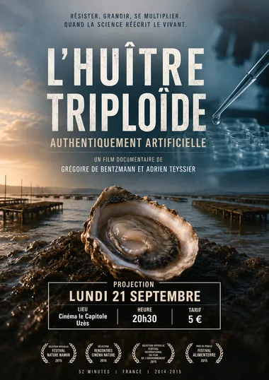Film et débat – L&rsquo;huître triploïde : authentiquement artificielle